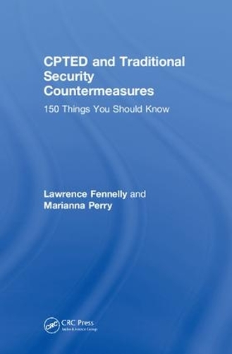 Паперова книга «CPTED and Traditional Security Countermeasures: 150 Things You Should Know», авторів Лоуренс Феннеллі, Маріанна Перрі - фото №1