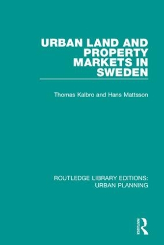 Бумажная книга «Urban Land and Property Markets in Sweden», авторов Ганс Маттссон, Томас Калбро - фото №1