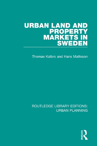 Бумажная книга «Urban Land and Property Markets in Sweden», авторов Ганс Маттссон, Томас Калбро - фото №1