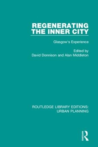 Бумажная книга «Regenerating the Inner City: Glasgow's Experience» - фото №1