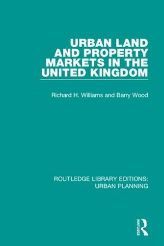Паперова книга «Urban Land and Property Markets in the United Kingdom», авторів Баррі Вуд, Річард Вільямс - фото №1