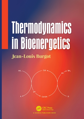 Бумажная книга «Thermodynamics in Bioenergetics», автор Жан-Луи Бурго - фото №1