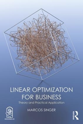 [object Object] «Linear Optimization for Business: Theory and practical application», автор Маркос Зингер - фото №1