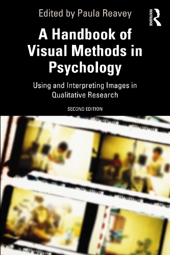 Бумажная книга «A Handbook of Visual Methods in Psychology: Using and Interpreting Images in Qualitative Research» - фото №1