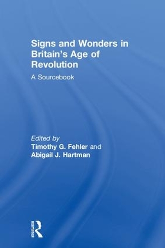 Бумажная книга «Signs and Wonders in Britain’s Age of Revolution: A Sourcebook» - фото №1
