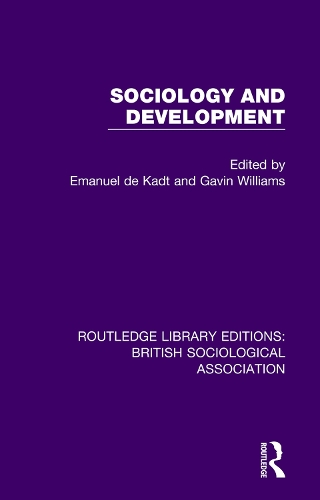Паперова книга «Sociology and Development», авторів Емануель де Кадт, Гевін Вільямс - фото №1