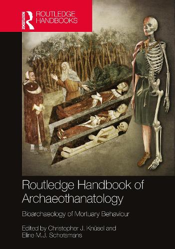 Бумажная книга «The Routledge Handbook of Archaeothanatology: Bioarchaeology of Mortuary Behaviour» - фото №1
