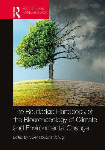 Бумажная книга «The Routledge Handbook of the Bioarchaeology of Climate and Environmental Change» - фото №1