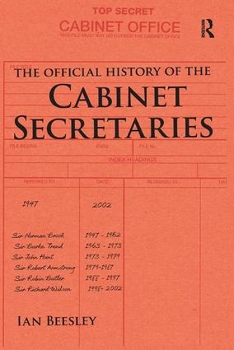 Бумажная книга «The Official History of the Cabinet Secretaries», автор Ян Бисли - фото №1