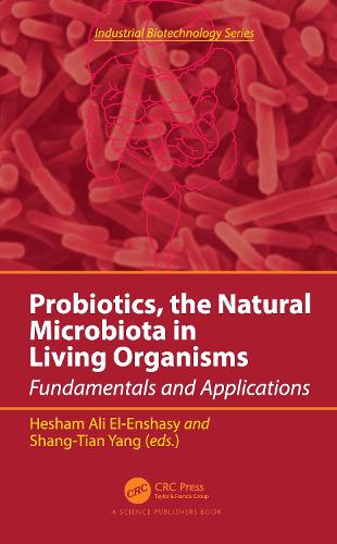 Бумажная книга «Probiotics, the Natural Microbiota in Living Organisms: Fundamentals and Applications» - фото №1