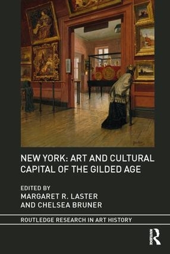 Бумажная книга «New York: Art and Cultural Capital of the Gilded Age» - фото №1