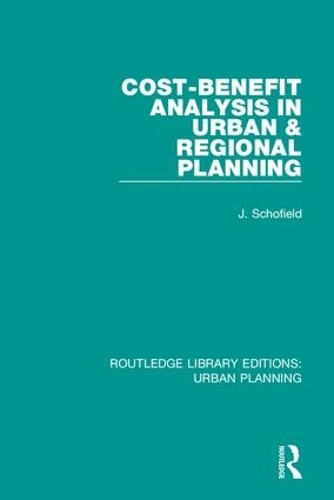 Бумажная книга «Cost-Benefit Analysis in Urban & Regional Planning», автор Джон Шофилд - фото №1