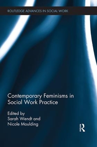 Бумажная книга «Contemporary Feminisms in Social Work Practice» - фото №1