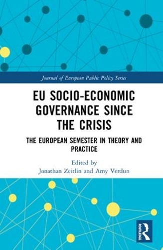 Бумажная книга «EU Socio-Economic Governance since the Crisis: The European Semester in Theory and Practice» - фото №1