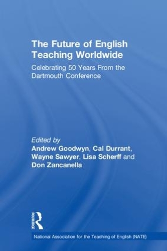 Бумажная книга «The Future of English Teaching Worldwide: Celebrating 50 Years From the Dartmouth Conference» - фото №1
