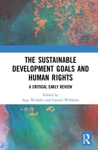Бумажная книга «The Sustainable Development Goals and Human Rights: A Critical Early Review» - фото №1