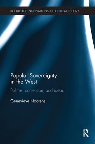 Паперова книга «Popular Sovereignty in the West: Polities, Contention, and Ideas», автор Женев'єв Нутенс - фото №1