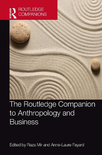 Бумажная книга «The Routledge Companion to Anthropology and Business» - фото №1