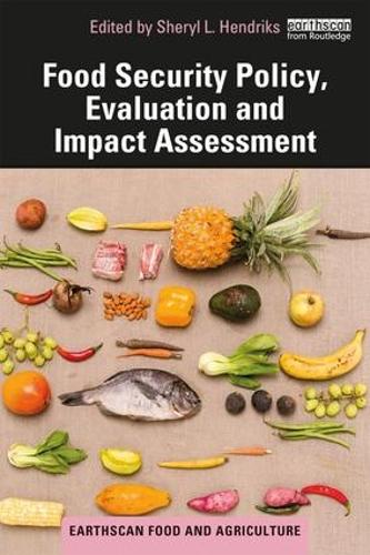 Бумажная книга «Food Security Policy, Evaluation and Impact Assessment» - фото №1