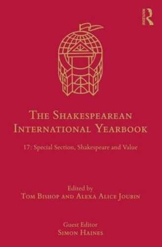 Бумажная книга «The Shakespearean International Yearbook: 17: Special Section, Shakespeare and Value» - фото №1