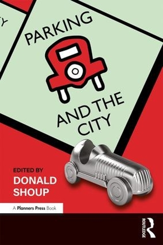 Бумажная книга «Parking and the City», автор Дональд Шоуп - фото №1