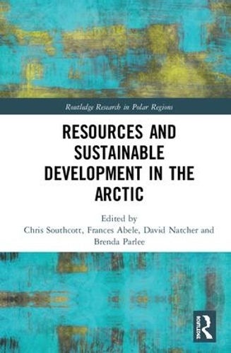 Бумажная книга «Resources and Sustainable Development in the Arctic» - фото №1