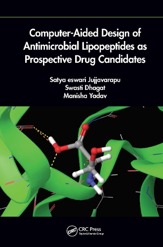 Бумажная книга «Computer-Aided Design of Antimicrobial Lipopeptides as Prospective Drug Candidates», авторов Джуджаварапу Сатья Эсвари, Маниша Ядав, Свасти Дхагат - фото №1