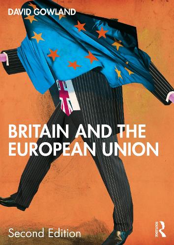 Бумажная книга «Britain and the European Union», автор Дэвид Гоуленд - фото №1