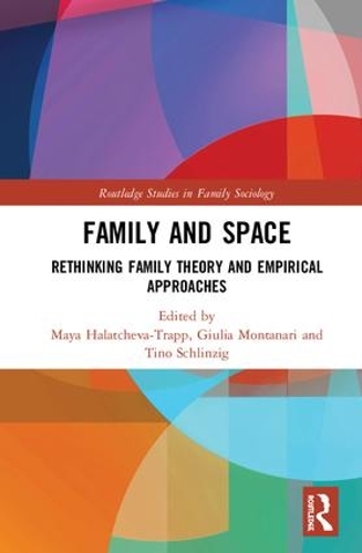 Паперова книга «Family and Space: Rethinking Family Theory and Empirical Approaches» - фото №1