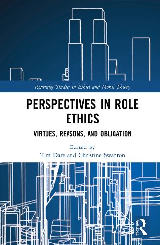 Бумажная книга «Perspectives in Role Ethics: Virtues, Reasons, and Obligation» - фото №1