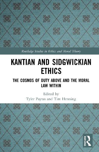 Бумажная книга «Kantian and Sidgwickian Ethics: The Cosmos of Duty Above and the Moral Law Within» - фото №1