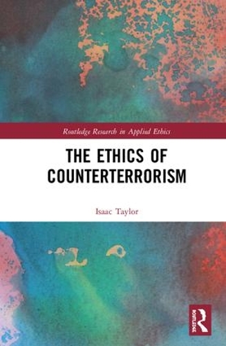 Паперова книга «The Ethics of Counterterrorism», автор Айзек Тейлор - фото №1
