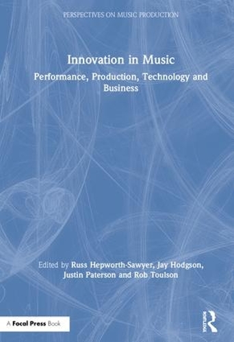 Бумажная книга «Innovation in Music: Performance, Production, Technology, and Business» - фото №1