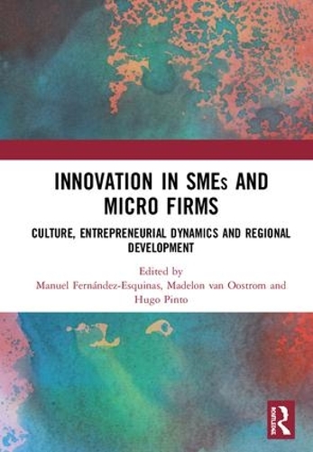 Бумажная книга «Innovation in SMEs and Micro Firms: Culture, Entrepreneurial Dynamics and Regional Development» - фото №1