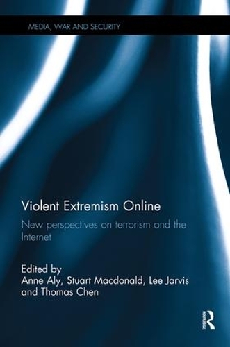 Бумажная книга «Violent Extremism Online: New Perspectives on Terrorism and the Internet» - фото №1