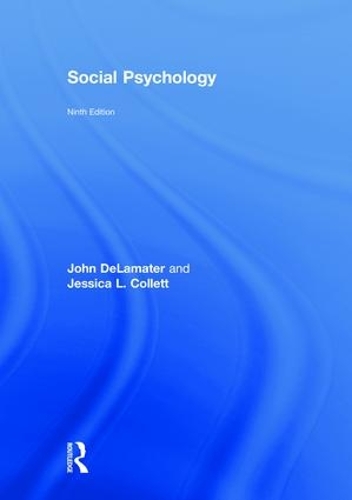 Паперова книга «Social Psychology», авторів Джессіка Л. Коллетт, Джон Д. Деламатер - фото №1
