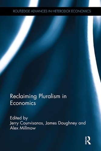 Бумажная книга «Reclaiming Pluralism in Economics: Essays in honour of John E. King» - фото №1