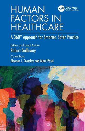 Бумажная книга «Human Factors in Healthcare: A 360° Approach for Smarter, Safer Practice», автор Митул Патель - фото №1