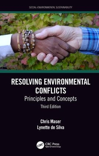 Паперова книга «Resolving Environmental Conflicts: Principles and Concepts, Third Edition», авторів Кріс Мазер, Лінетт де Сільва - фото №1
