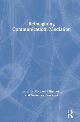 Бумажная книга «Reimagining Communication: Mediation» - фото №1