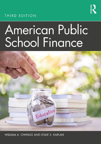 Паперова книга «American Public School Finance», авторів Леслі С. Каплан, Вільям А. Оуінгс - фото №1