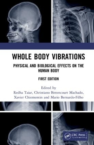 Бумажная книга «Whole Body Vibrations: Physical and Biological Effects on the Human Body» - фото №1