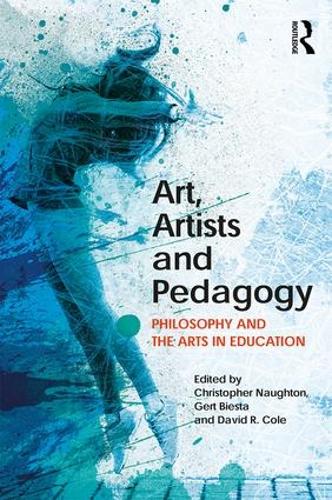 Бумажная книга «Art, Artists and Pedagogy: Philosophy and the Arts in Education» - фото №1