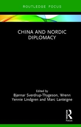 Бумажная книга «China and Nordic Diplomacy» - фото №1