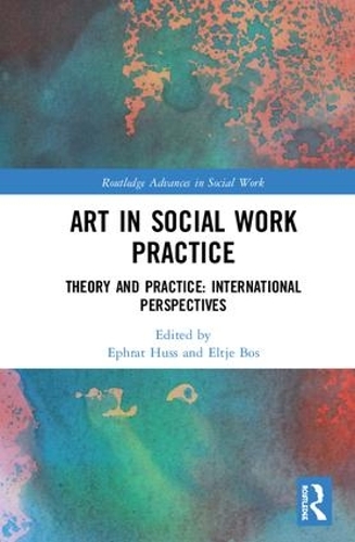 Паперова книга «Art in Social Work Practice: Theory and Practice: International Perspectives» - фото №1