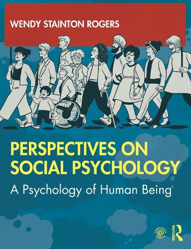 Бумажная книга «Perspectives on Social Psychology: A Psychology of Human Being», автор Венди Стейнтон Роджерс - фото №1