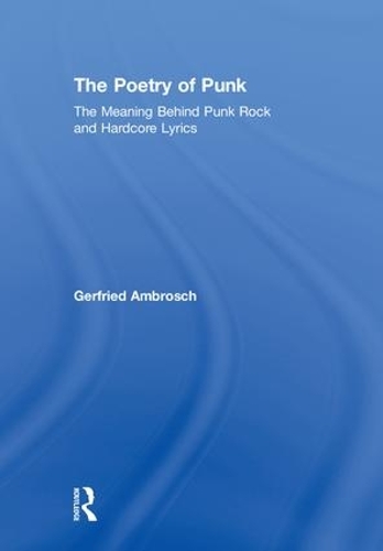 Паперова книга «The Poetry of Punk: The Meaning Behind Punk Rock and Hardcore Lyrics» - фото №1