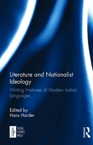 Паперова книга «Literature and Nationalist Ideology: Writing Histories of Modern Indian Languages» - фото №1