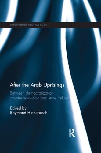 Паперова книга «After the Arab Uprisings: Between Democratization, Counter-revolution and State Failure» - фото №1