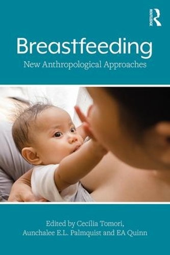 Паперова книга «Breastfeeding: New Anthropological Approaches» - фото №1